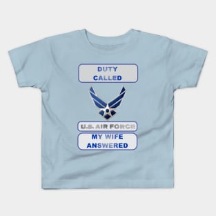 DutyCalledAirForce Wife Kids T-Shirt